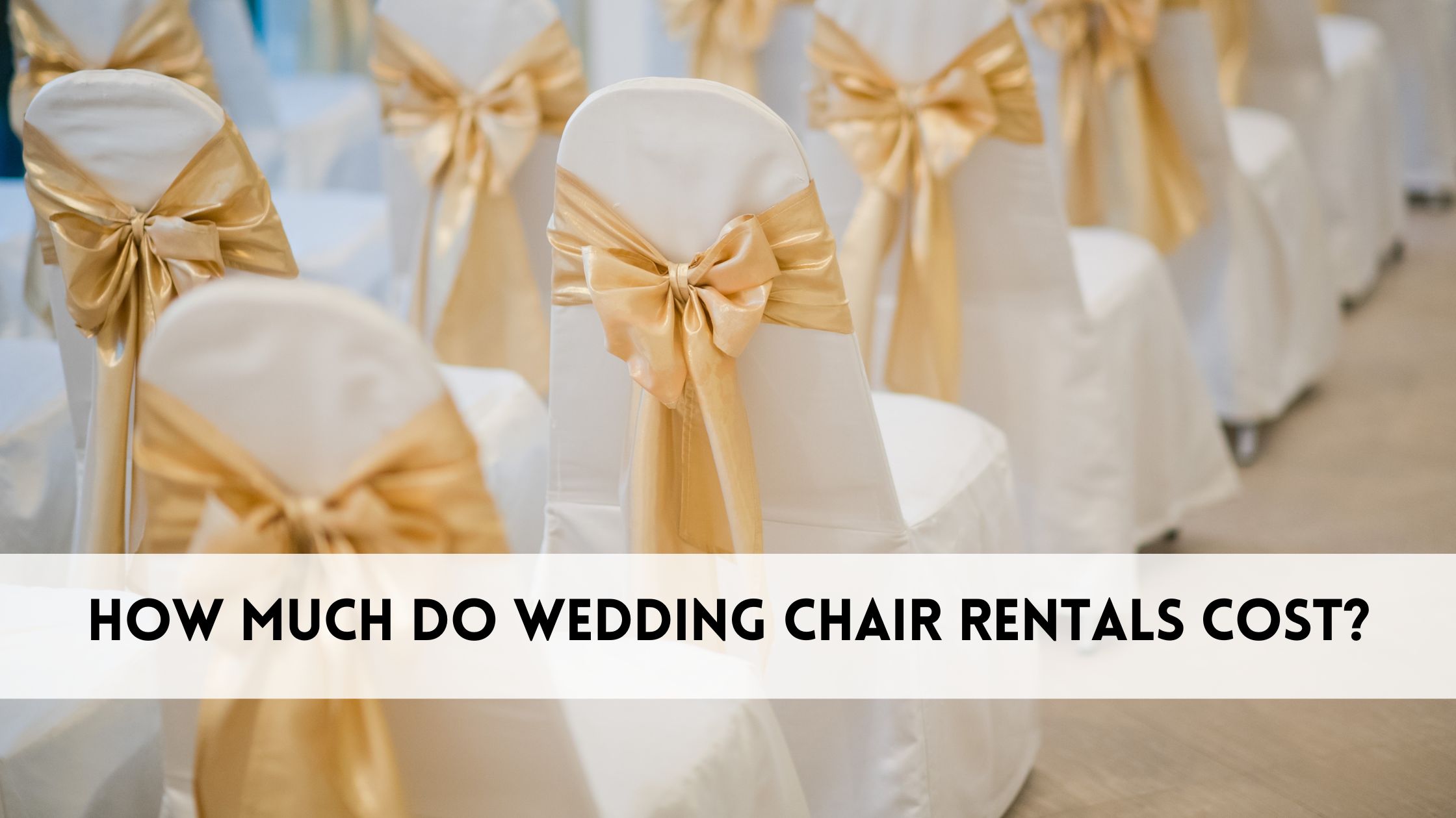 How much do wedding chair rentals cost