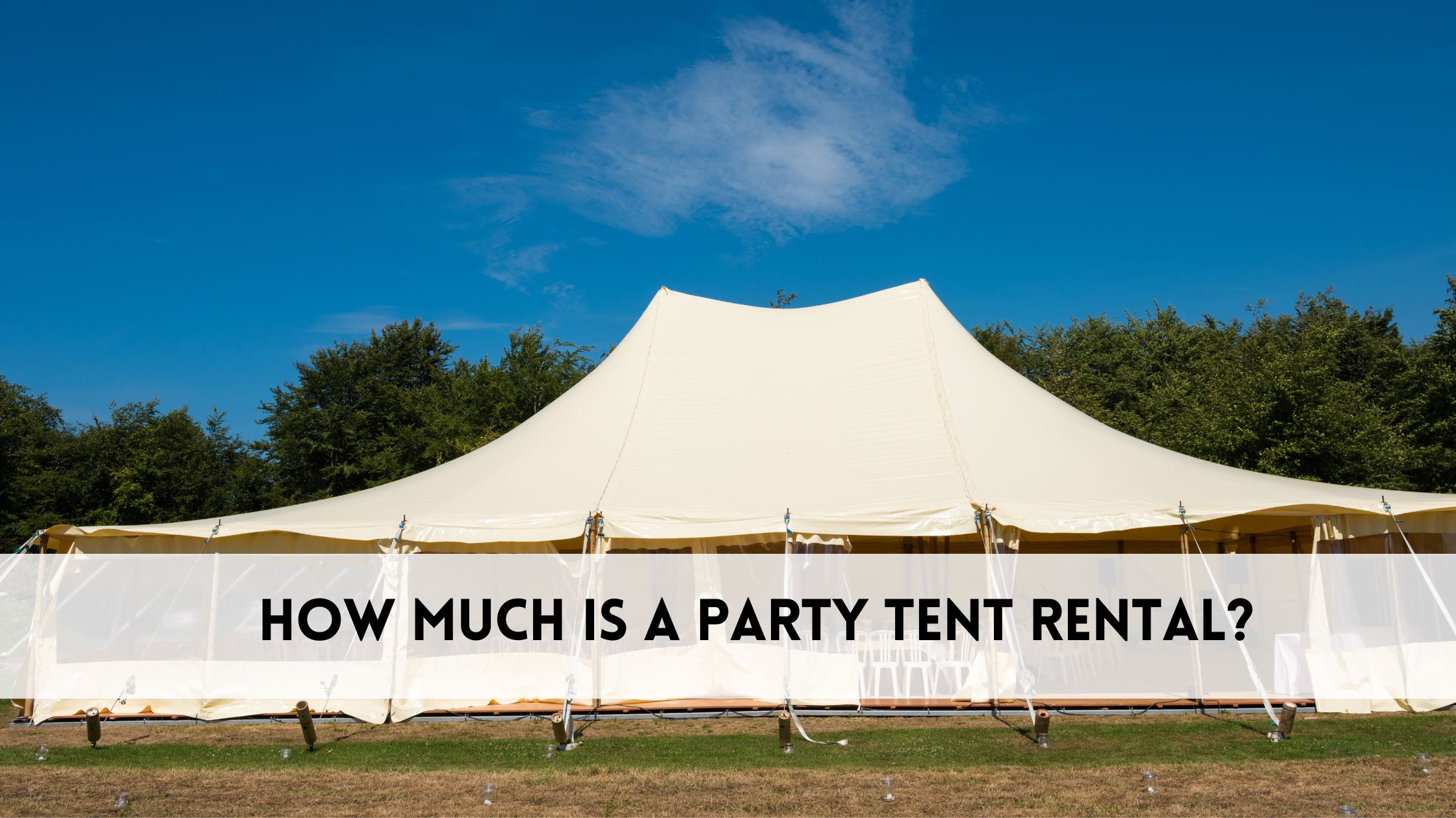 How much is a party tent rental